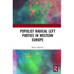 Populist Radical Left Parties in Western Europe