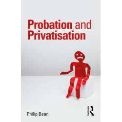 Probation and Privatisation
