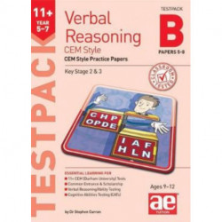 11+ Verbal Reasoning Year 5-7 CEM Style Testpack B Papers 5-8: CEM Style Practice Papers