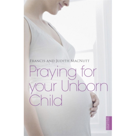 Praying for your Unborn Child