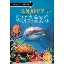 It's all about... Snappy Sharks