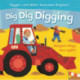 Awesome Engines: Dig Dig Digging Board Book