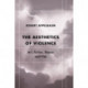 The Aesthetics of Violence: Art, Fiction, Drama and Film