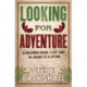 Looking for Adventure