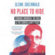 No Place to Hide: Edward Snowden, the NSA and the Surveillance State