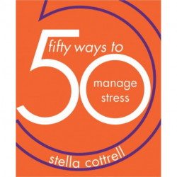 50 Ways to Manage Stress