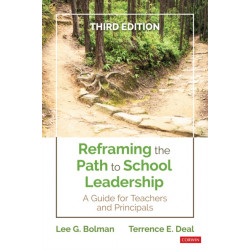 Reframing the Path to School Leadership: A Guide for Teachers and Principals