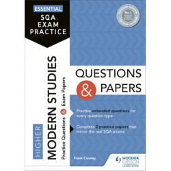 Essential SQA Exam Practice: Higher Modern Studies Questions and Papers: From the publisher of How to Pass