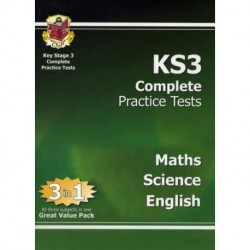 KS3 Complete Practice Tests - Maths, Science & English