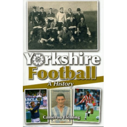 Yorkshire Football - A History