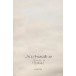 Life in Peacetime
