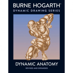 Dynamic Anatomy: Revised and Expanded Edition