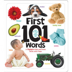 First 101 Words: A Highlights Hide-and-Seek Book with Flaps