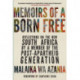 Memoirs of a Born-Free: Reflections on the Rainbow Nation