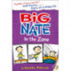 Big Nate in the Zone