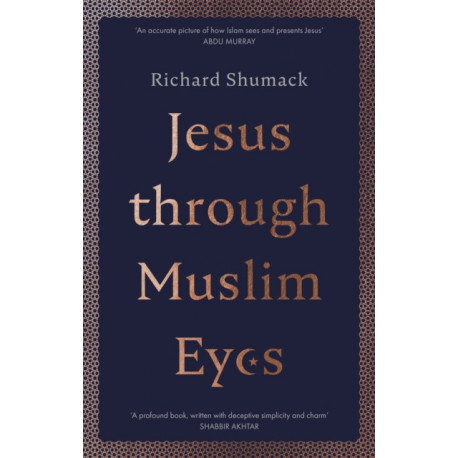 Jesus through Muslim Eyes