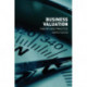 Business Valuation: Theory and Practice