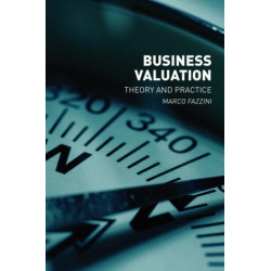 Business Valuation: Theory and Practice
