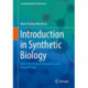 Introduction to Synthetic Biology: About Modeling, Computation, and Circuit Design