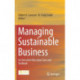 Managing Sustainable Business: An Executive Education Case and Textbook