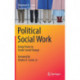 Political Social Work: Using Power to Create Social Change