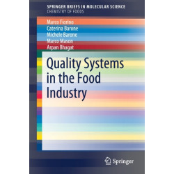 Quality Systems in the Food Industry