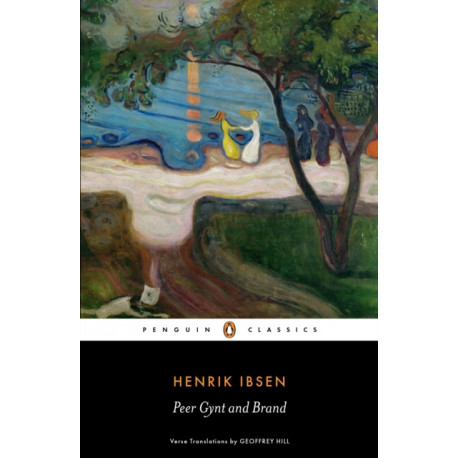 Peer Gynt and Brand