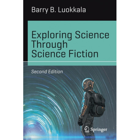 Exploring Science Through Science Fiction
