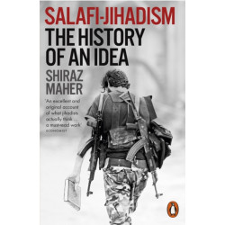 Salafi-Jihadism: The History of an Idea