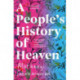 A People's History of Heaven