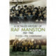 A Detailed History of RAF Manston 1941-1945
