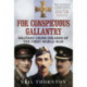 For Conspicuous Gallantry: Military Cross Holders of the First World War