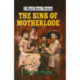 The Sins of Motherlode