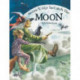 Seven Ways To Catch The Moon