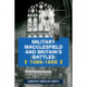 Military Macclesfield and Britain's Battles 1066-1656