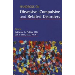 Handbook on Obsessive-Compulsive and Related Disorders