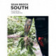 South: Essential Recipes and New Explorations