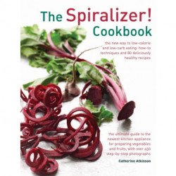 Spiralizer! Cookbook