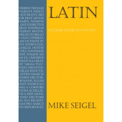 Latin: A Clear Guide to Syntax