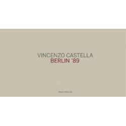 Vincenzo Castella: Berlin 89
