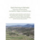 Early Farming in Dalmatia: Pokrovnik and Danilo Bitinj: two Neolithic villages in south-east Europe