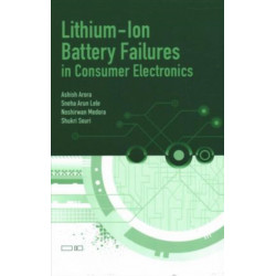 Lithium-Ion Battery Failures in Consumer Electronics