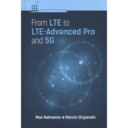 From LTE to LTE-Advanced Pro and 5G