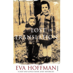 Lost In Translation: A Life in a New Language