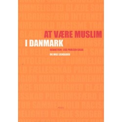 At være muslim i Danmark