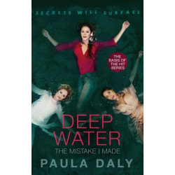 The Mistake I Made: the basis for the TV series DEEP WATER