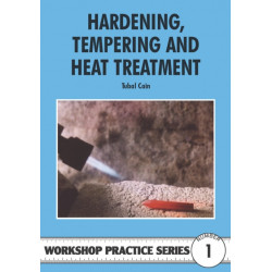 Hardening, Tempering and Heat Treatment