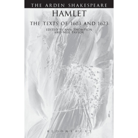 Hamlet: The Texts Of 1603 And 1623: Third Series