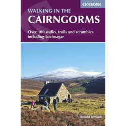 Walking in the Cairngorms: Over 100 walks, trails and scrambles including Lochnagar