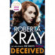 Deceived: the must-read, gripping crime novel from the bestselling author
